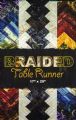 Braided Table Runner